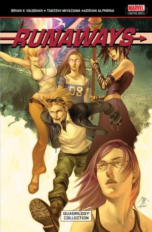 Cover Art for 9781846534713, Runaways Quadrilogy by Brian K. Vaughan