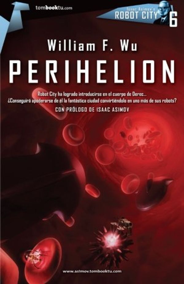 Cover Art for 9788499674513, Perihelion by William F. Wu