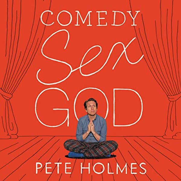 Cover Art for 9781982656522, Comedy Sex God by Pete Holmes