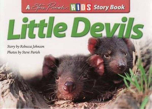 Cover Art for 9781740212809, Little Devils (A Steve Parish Story Book) by Rebecca Johnson