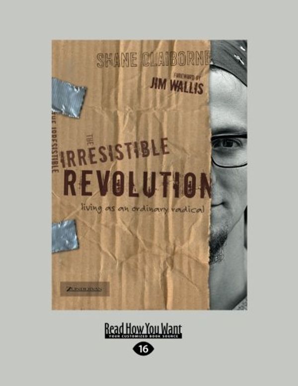 Cover Art for 9781458759955, Irresistible Revolution by Shane Claiborne