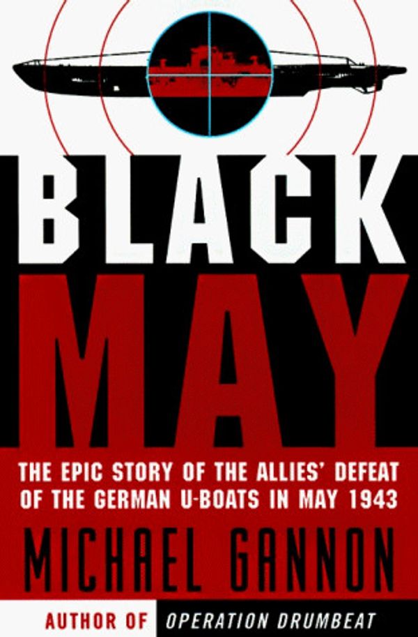 Cover Art for 9780060178192, Black May by Michael Gannon