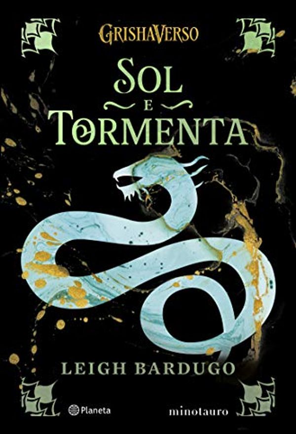 Cover Art for B091V45X8G, SOL E TORMENTA: VOLUME 2 DA TRILOGIA SOMBRA E OSSOS (Portuguese Edition) by Leigh Bardugo