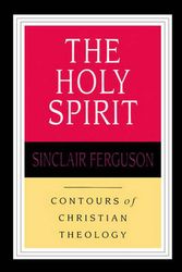 Cover Art for 9780851118956, Holy Spirit by Sinclair B. Ferguson