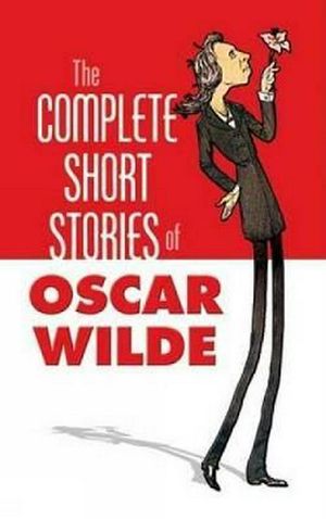 Cover Art for 9780486452166, The Complete Stories of Oscar Wilde by Oscar Wilde