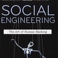 Cover Art for 8601300286532, Social Engineering: The Art of Human Hacking by Christopher Hadnagy