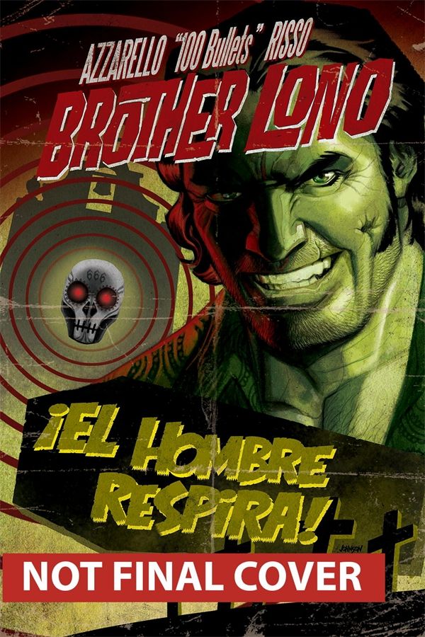 Cover Art for 9781401245061, 100 Bullets: Brother Lono by Brian Azzarello