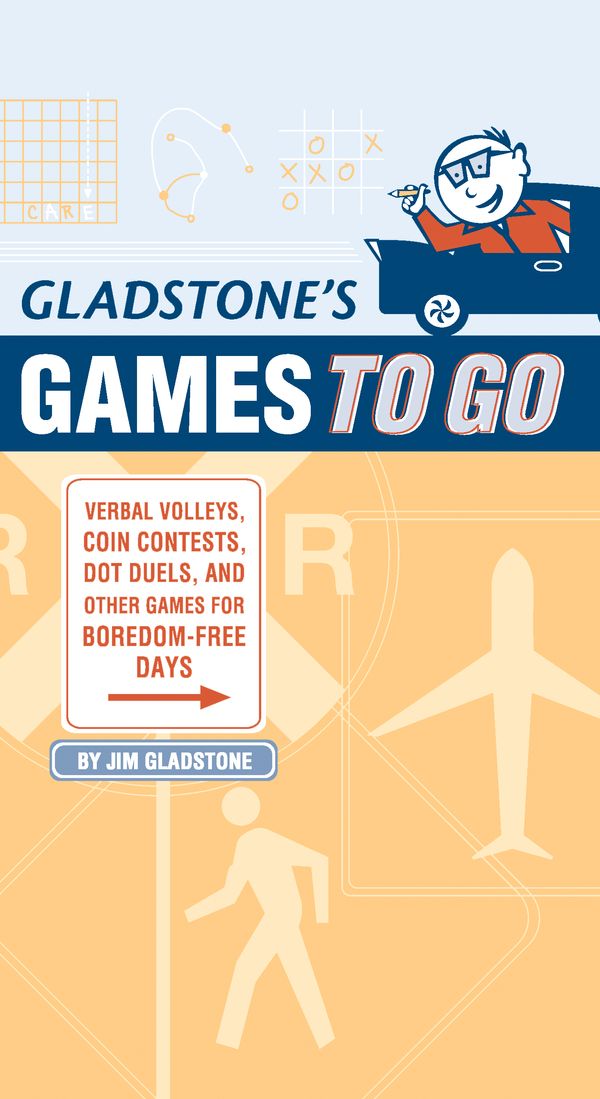 Cover Art for 9781931686969, Gladstone's Games To Go by Jim Gladstone