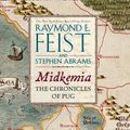 Cover Art for 9780007536115, Midkemia: The Chronicles of Pug by Raymond E. Feist