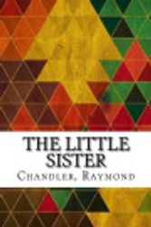 Cover Art for 9781983797729, The Little Sister by Raymond Chandler