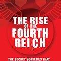 Cover Art for 9780061562662, The Rise of the Fourth Reich by Jim Marrs