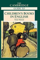 Cover Art for 9780521550642, The Cambridge Guide to Children's Books in English by Victor Watson