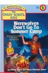 Cover Art for 9780780707115, Werewolves Don't Go to Summer Camp by Debbie Dadey, Shapiro, Marcia Thornton Jones