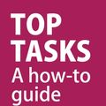 Cover Art for 9781916444614, Top Tasks: A How-to Guide by Gerry McGovern