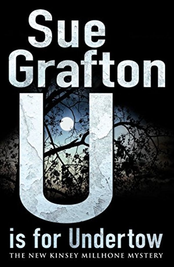 Cover Art for 9780230709324, U is for Undertow by Sue Grafton