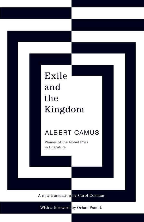 Cover Art for 9780307278586, Exile And The Kingdom by Albert Camus