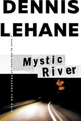 Cover Art for 9780688163167, Mystic River by Dennis Lehane