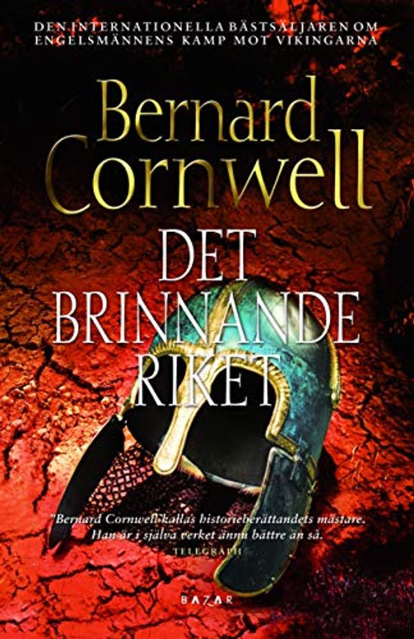 Cover Art for 9789170282287, Det brinnande riket by Bernard Cornwell