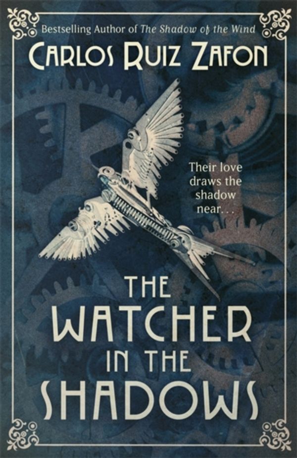 Cover Art for 9780753829257, The Watcher in the Shadows by Carlos Ruiz Zafon