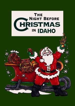 Cover Art for 9781586854515, The Night Before Christmas in Idaho by Jennifer Adams, Shauna Mooney Kawasaki