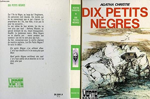 Cover Art for 9782010036590, Dix Petits Nègres by Christie Agatha