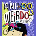 Cover Art for 9781743831854, Weirdomania! by Anh Do, Jules Faber