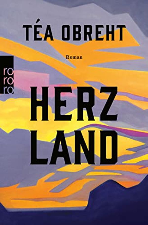 Cover Art for B0854PR2GH, Herzland (German Edition) by Obreht, Téa