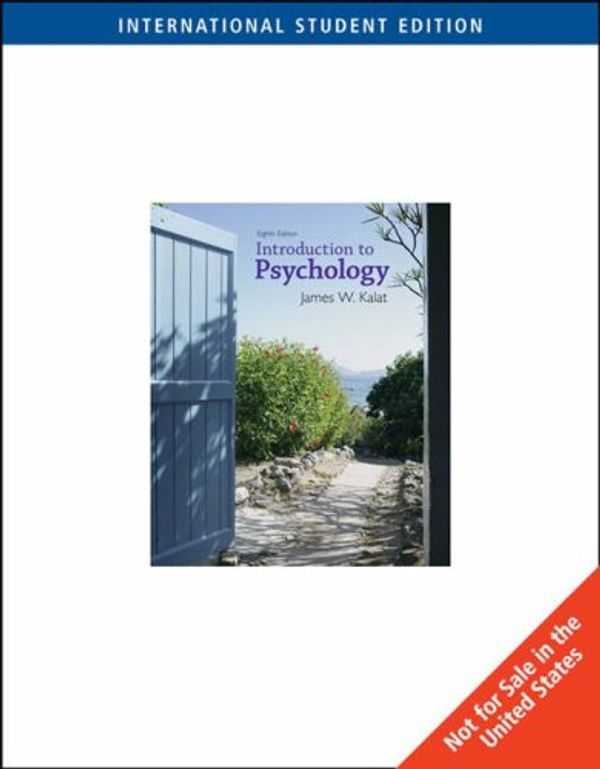 Cover Art for 9780495102922, Introduction to Psychology by James W. Kalat