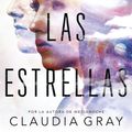 Cover Art for 9788490437766, Contra Las Estrellas / Defy the Stars by Claudia Gray