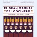 Cover Art for 9788408166474, El gran manual del cocinero by Marianne Magnier-Moreno, Montserrat Asensio Fernández
