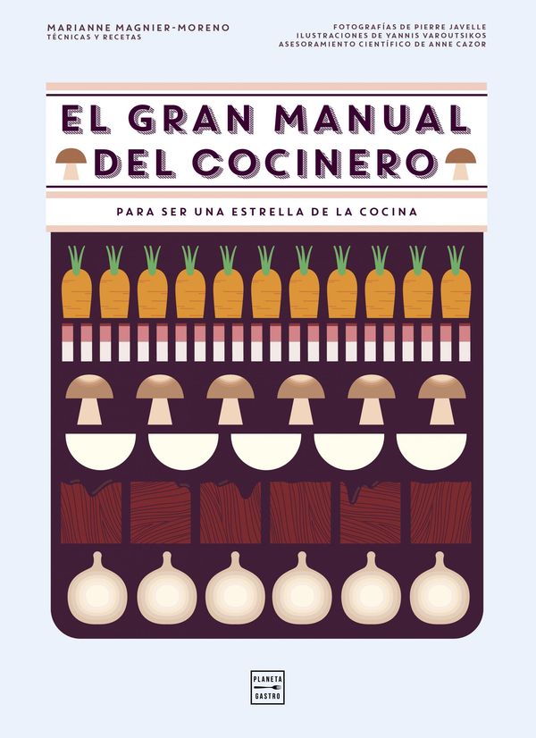 Cover Art for 9788408166474, El gran manual del cocinero by Marianne Magnier-Moreno, Montserrat Asensio Fernández