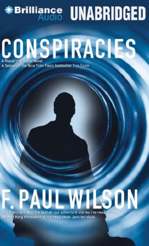 Cover Art for 9781469267005, Conspiracies by F. Paul Wilson