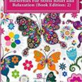 Cover Art for 9781519379702, Coloring Book For Adults: Lovely Butterflies For Stress Relief and Relaxation (Adult Coloring Books) by Unknown
