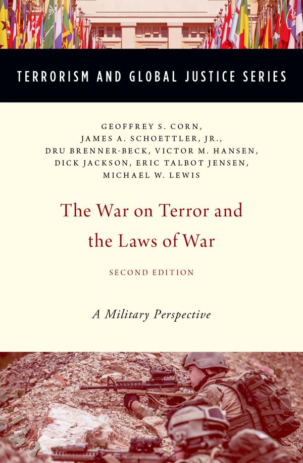 Cover Art for 9780190221409, The War on Terror and the Laws of War: A Military Perspective by Geoffrey S. Corn