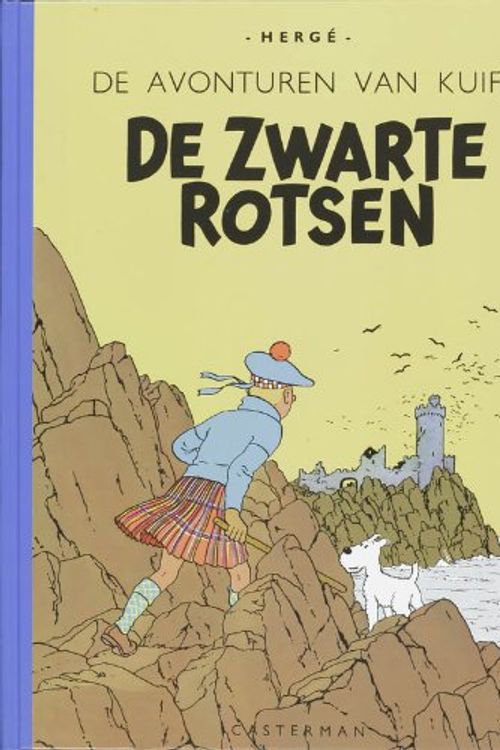 Cover Art for 9789030361763, De zwarte rotsen (De avonturen van Kuifje) by Hergé