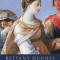 Cover Art for 9780307485885, Helen of Troy by Bettany Hughes
