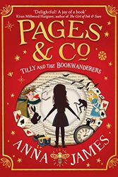 Cover Art for 9780008325435, Pages & Co: Tilly and the Bookwanderers by Anna James