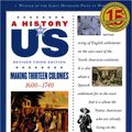 Cover Art for 9780195327168, Making Thirteen Colonies by Joy Hakim