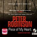 Cover Art for 9781407404752, Piece of My Heart by Peter Robinson