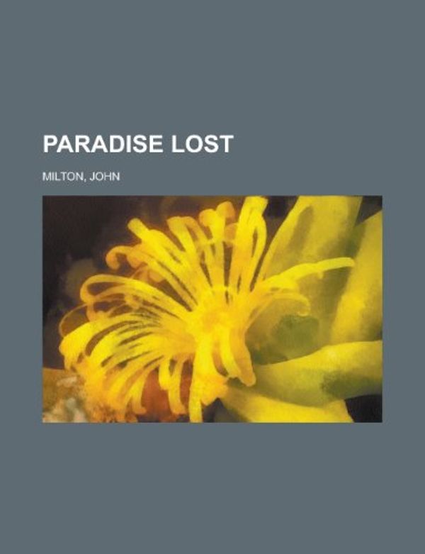 Cover Art for 9781153736077, Paradise Lost by John Milton