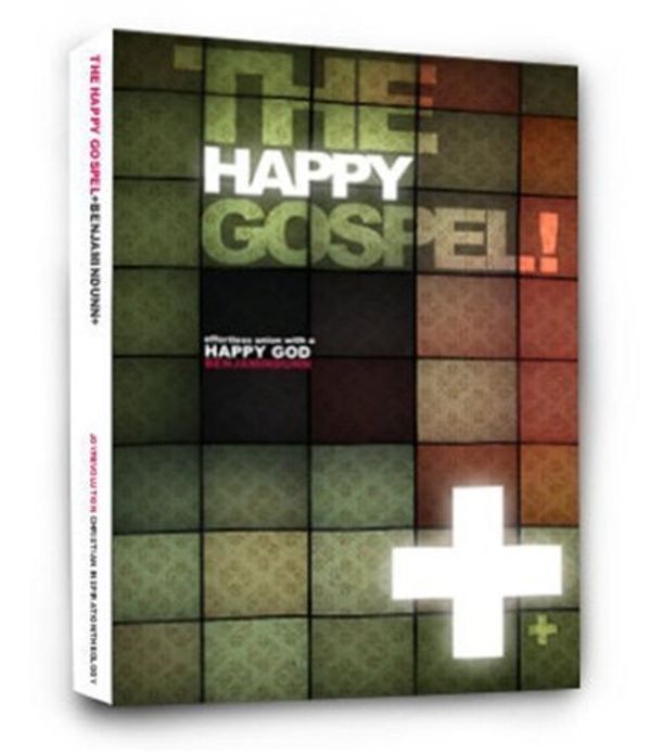 Cover Art for 9780578053141, The Happy Gospel! by Benjamin Dunn