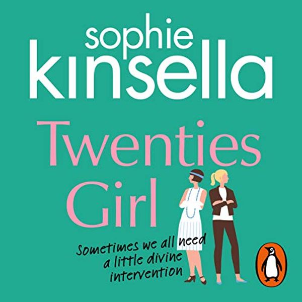 Cover Art for B00NPAY0IA, Twenties Girl by Sophie Kinsella