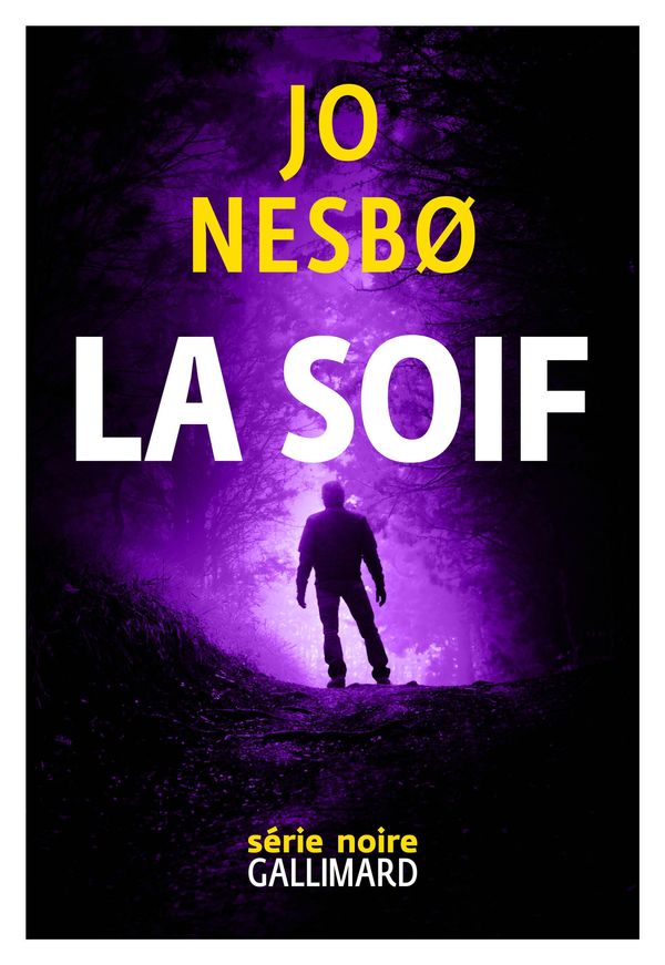Cover Art for 9782072541711, La Soif by Jo Nesbo