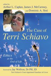 Cover Art for 9781591023982, The Case Of Terri Schiavo by Arthur L. Caplan