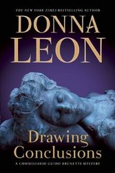 Cover Art for B005PM5ICI, Donna Leon'sDrawing Conclusions: A Commissario Guido Brunetti Mystery (Commissario Guido Brunetti Mysteries) [Hardcover]2011 by Leon ,D.,(Author)