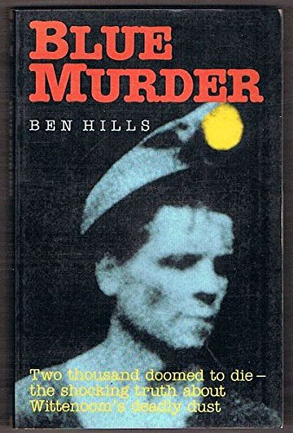 Cover Art for 9780725105815, Blue Murder by Ben Hills
