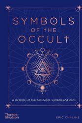 Cover Art for 9780500024034, Symbols of the Occult by Eric Chaline