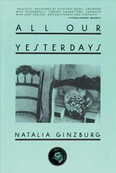 Cover Art for 9781628725087, All Our Yesterdays by Natalia Ginzburg