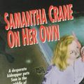 Cover Art for 9780061064128, Samantha Crane on Her Own by Linda A. Cooney