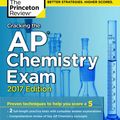Cover Art for 9781101920138, Cracking the AP Chemistry Exam, 2017 Edition by Princeton Review